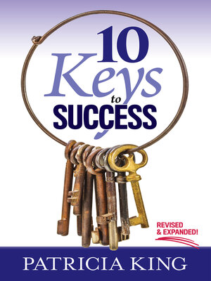 cover image of 10 Keys to Success: Revised and Expanded